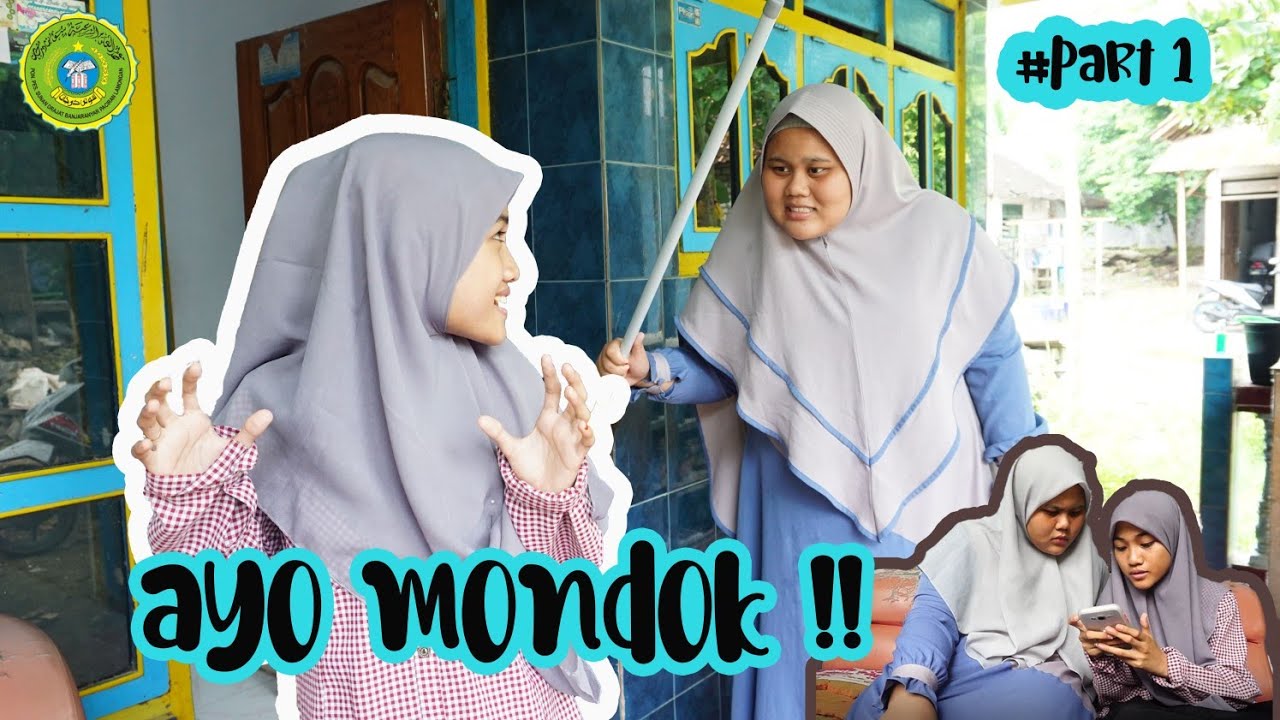 Ayo mondok #part 1 (PP. Putri Sunan Drajat Banjaranyar Paciran Lamongan)