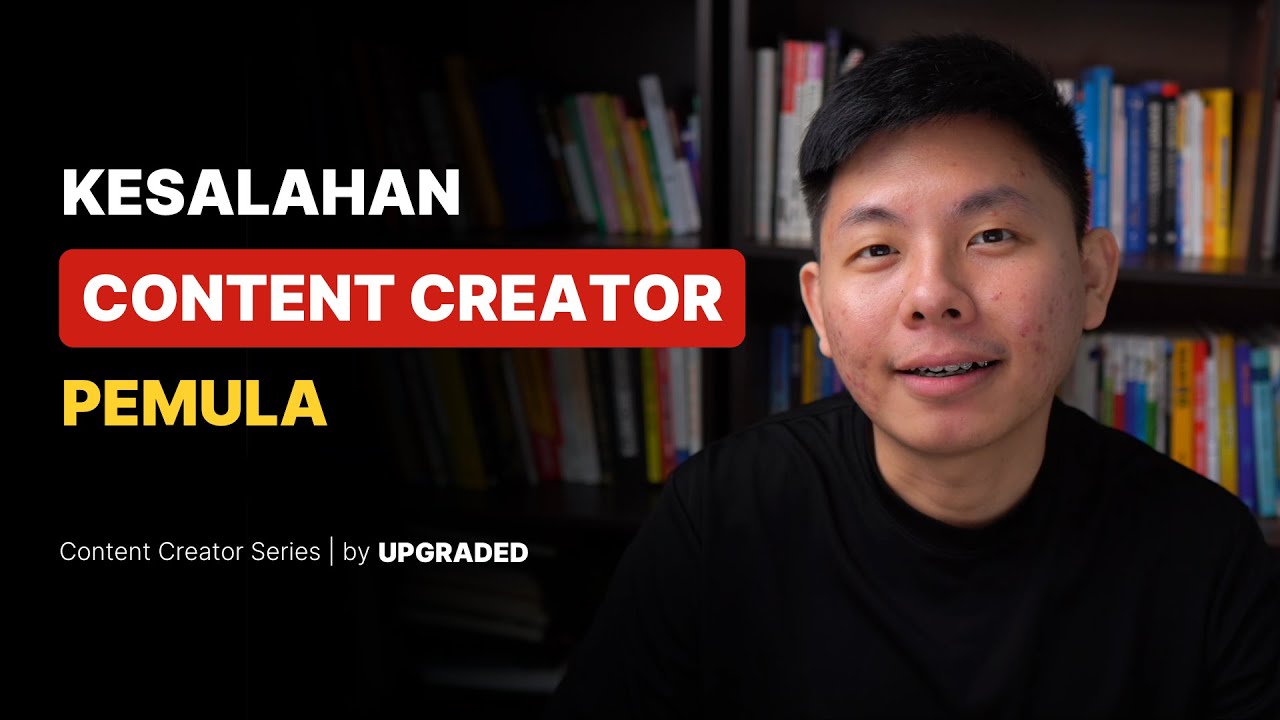 Kesalahan Content Creator Pemula