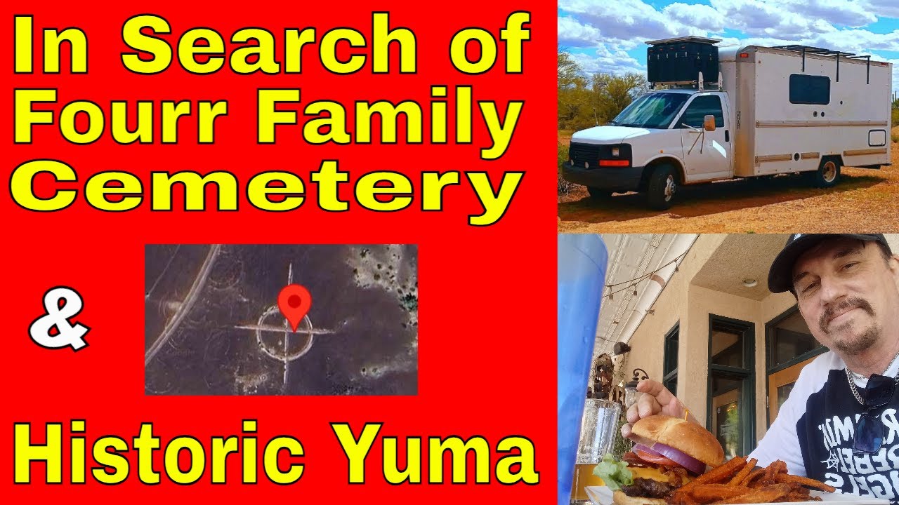 Tour of Historic Downtown Yuma | In search of the old Fourr cemetery