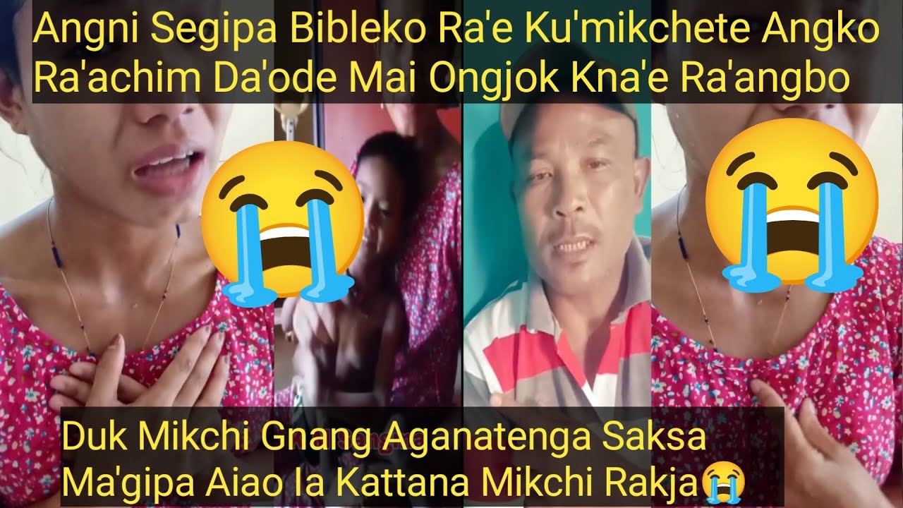 Duk Mikchi Gnang Aganatenga Saksa Ma'gipa Aiao Ia Kattana Mikchi Rakja 😭 Video Ko Bone Nibo