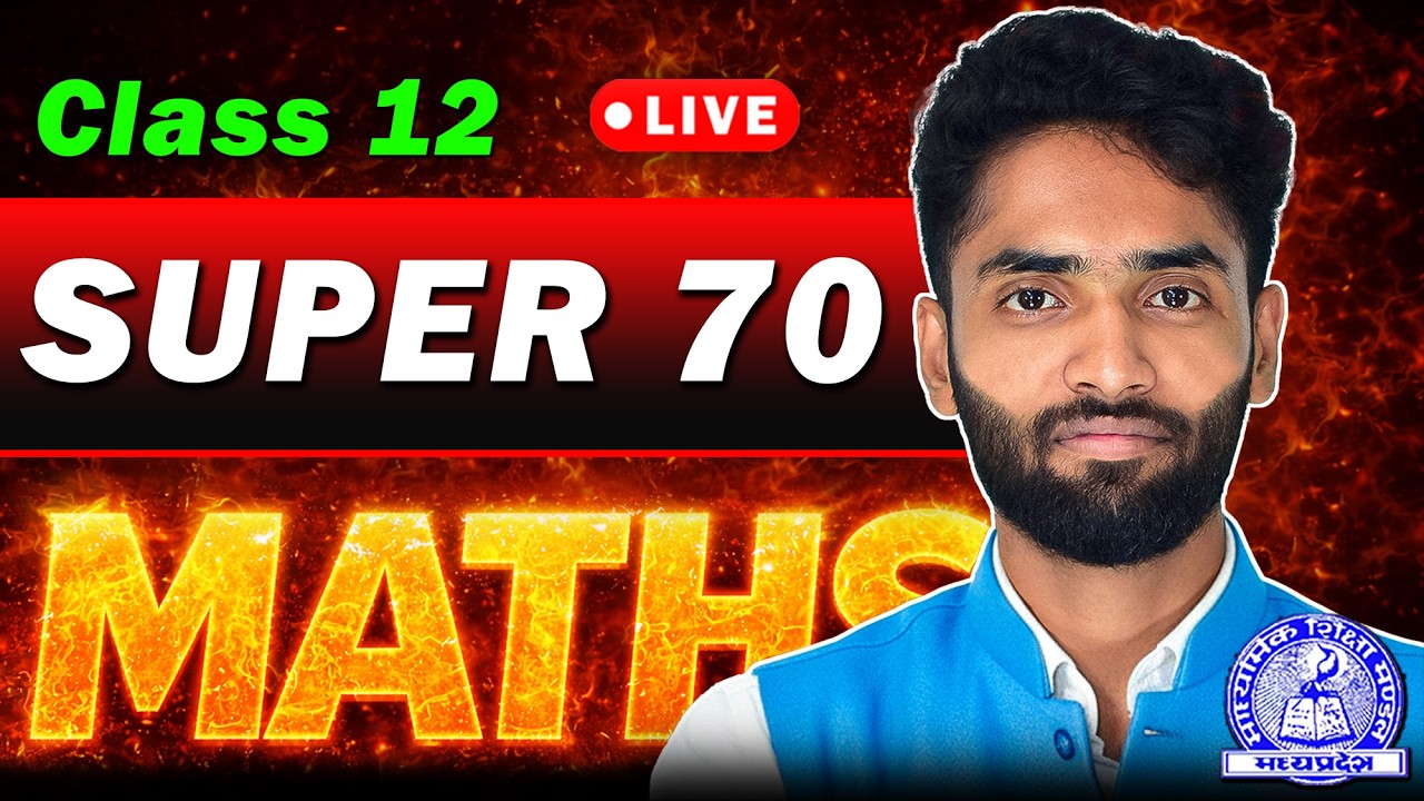 PART 2 : Class 12 Maths Super 70 IMP Question🔥 MP Board 2026