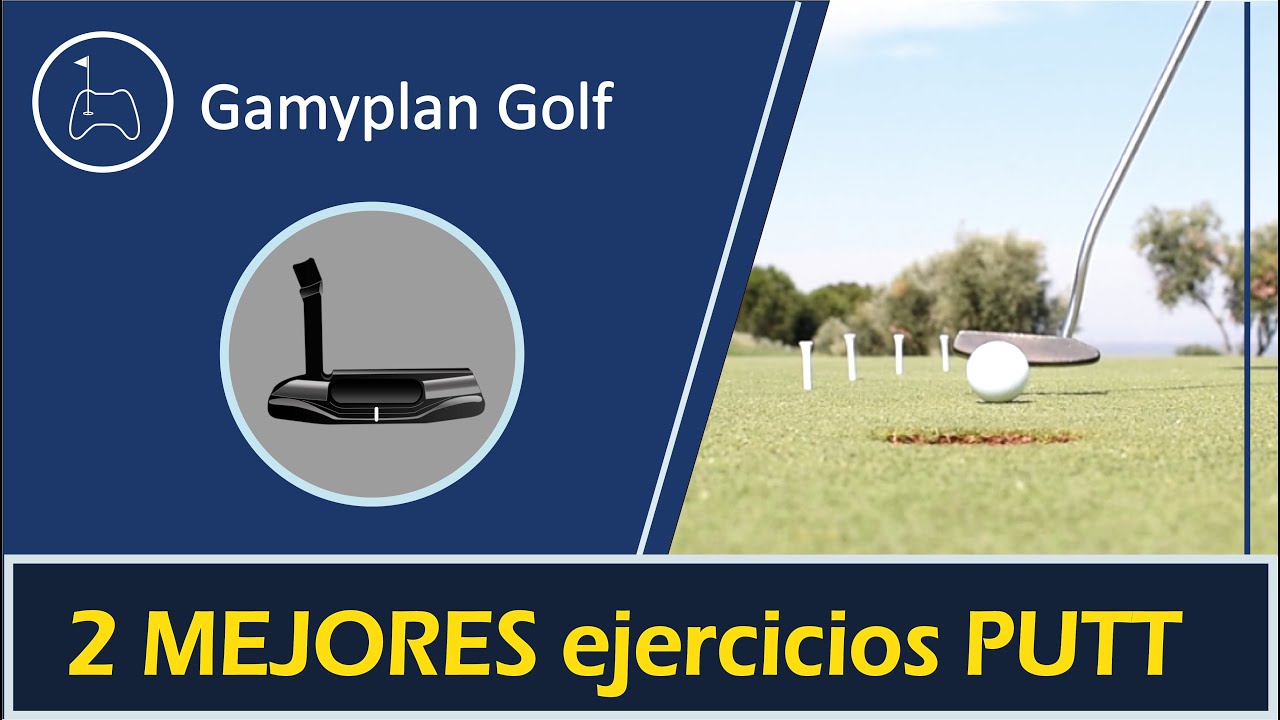 Ejercicios de Putt ⛳