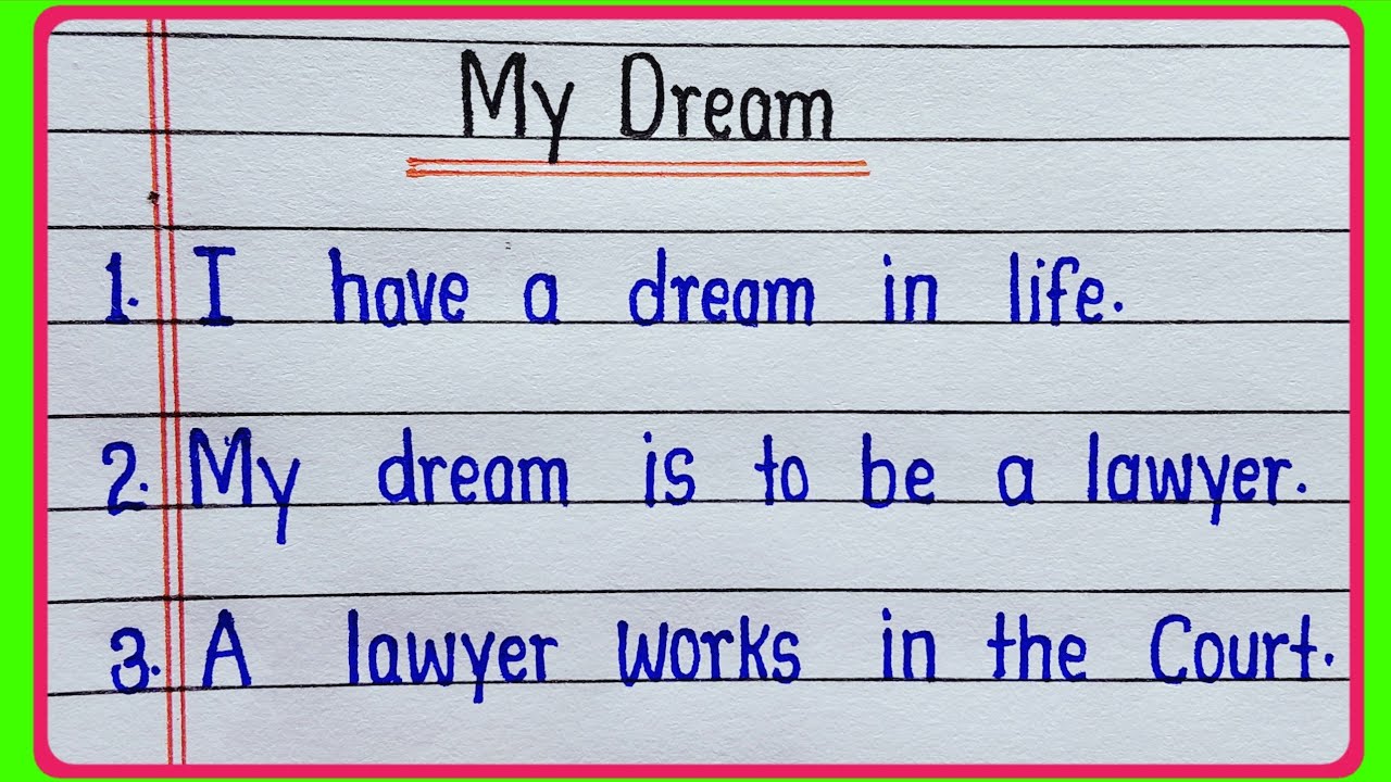 10 lines on My Dream || My Dream essay in english || My Dream essay 
