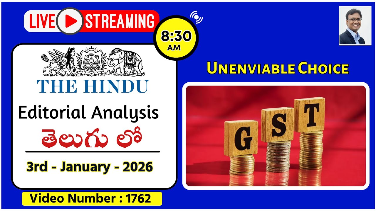 The Hindu Editorial Analysis in Telugu by Suresh Sir | 3rd January 2026 | Unenviable Choice