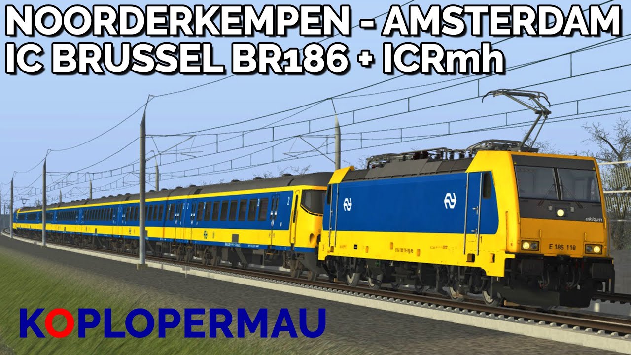 Train Simulator 2022: Intercity Brussel 9215 van Noorderkempen naar Amsterdam Centraal