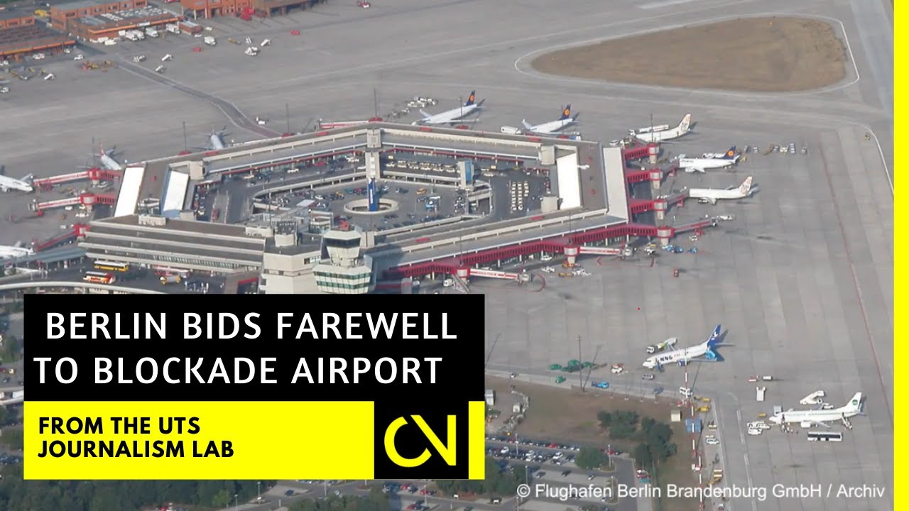 Emotional farewell to Berlin's blockade airport | UTS Journalism Lab