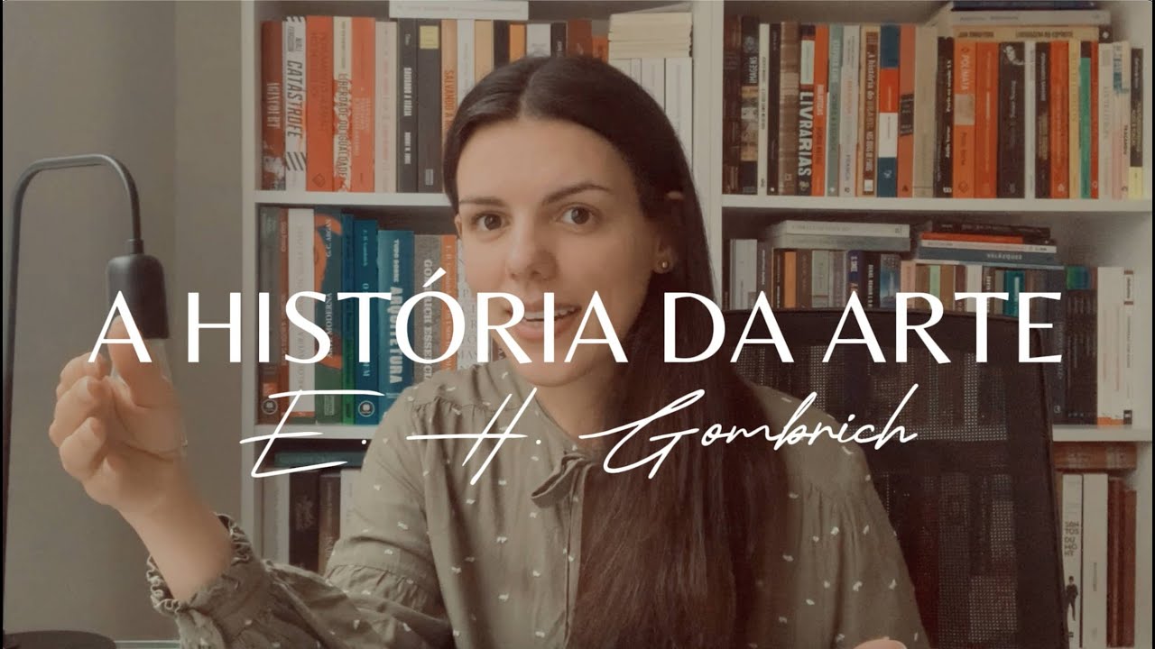 A História da Arte de Gombrich - Estranhos começos