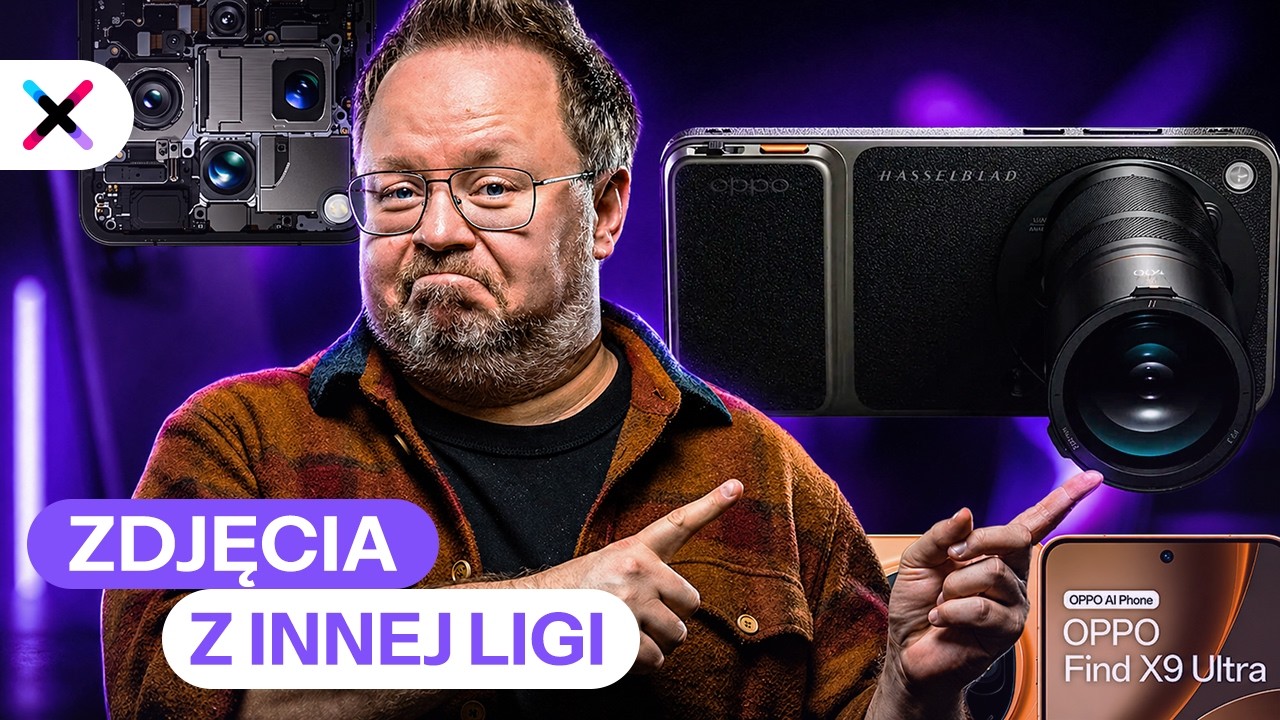 Najlepszy fotosmartfon 2026? Oppo Find X9 Ultra &ndash; pierwsze wrażenia