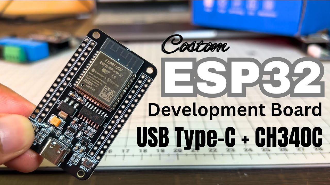 Custom ESP32 Development Board | USB Type-C + CH340C | Full Tutorial & Schematic Explanation.