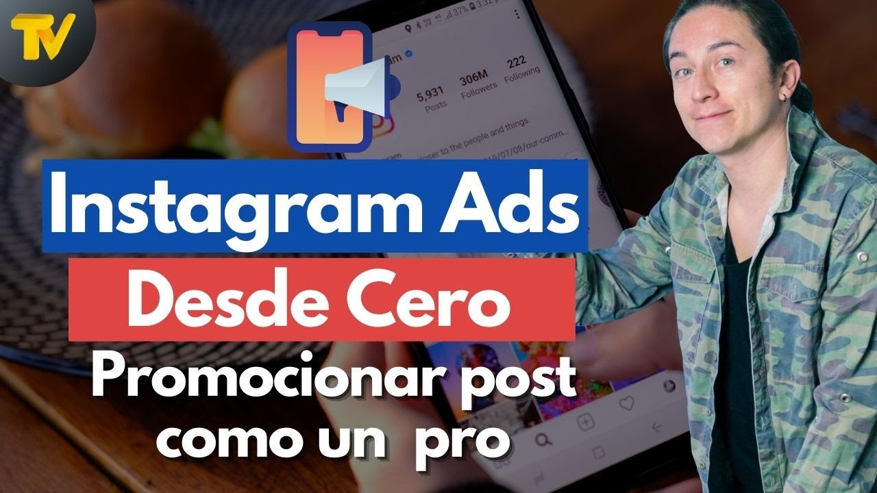 Instagram Ads desde cero | promociona un post como un pro (Curso completo en espa&ntilde;ol)