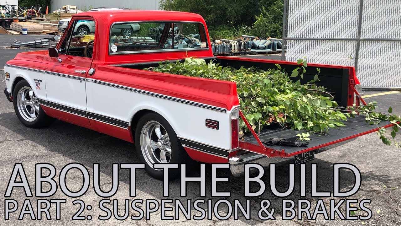 About The Build Ep. 2 - LS Swapped C10 Suspension & Brakes