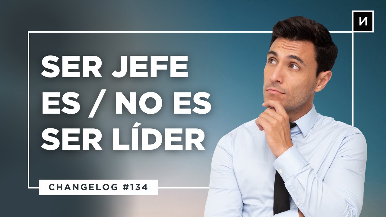Ser jefe es/no es ser líder
