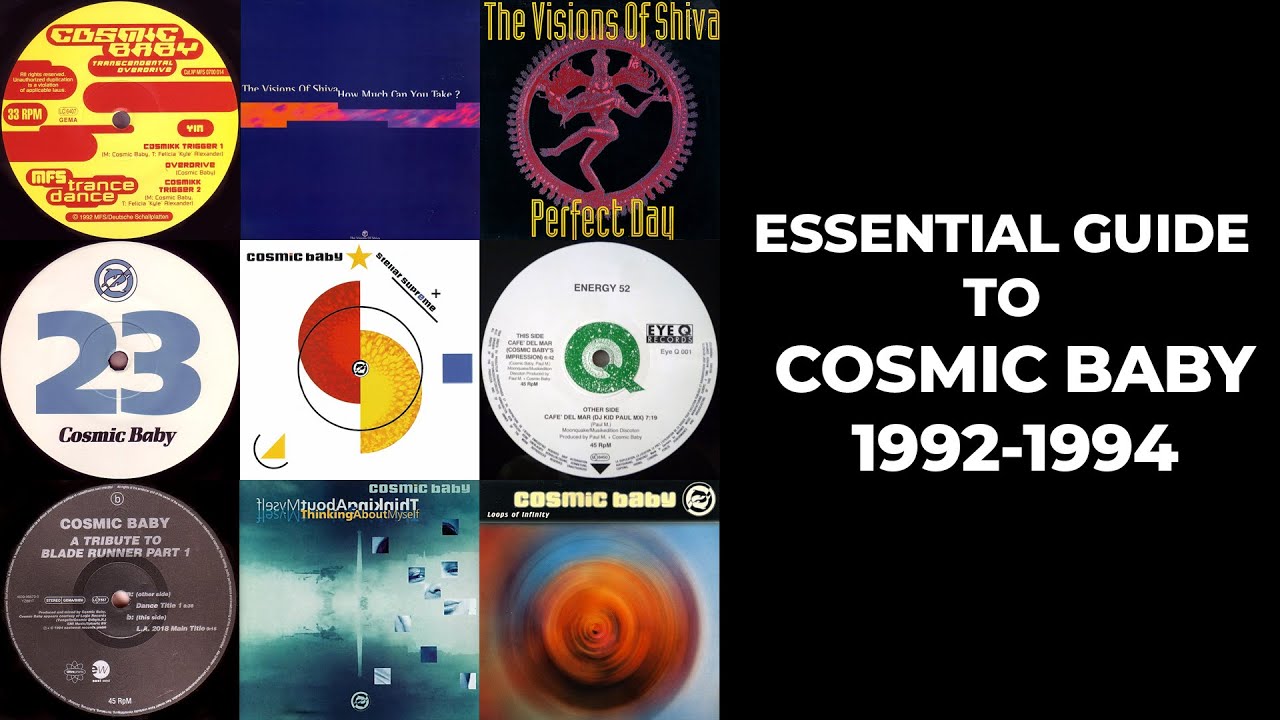 [Trance] Essential Guide To Cosmic Baby (1992-1994) - Johan N. Lecander