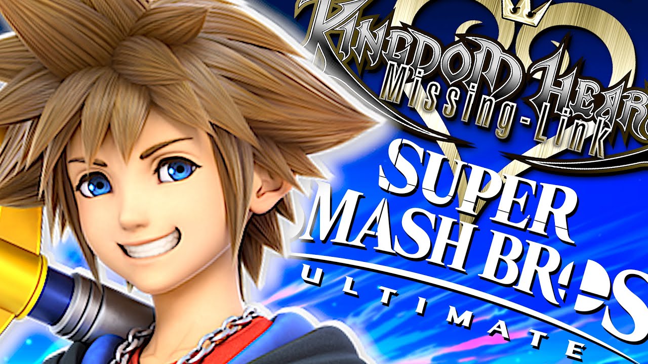 Sora's Super Smash Bros. Ultimate Trailer - MISSING LINK VERSION!