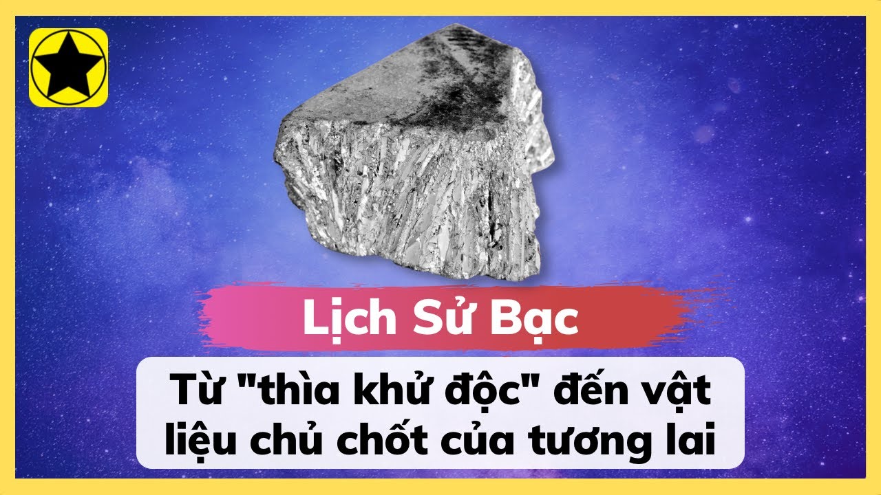Lịch Sử Bạc - Từ 