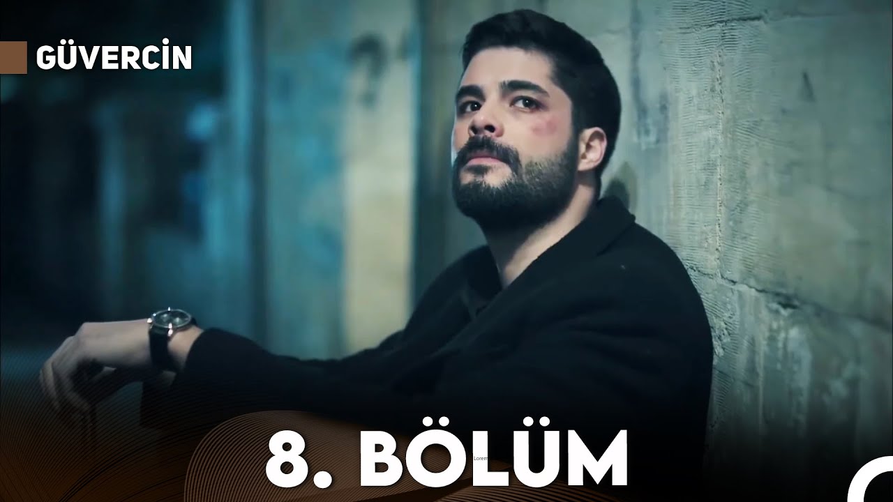 G&uuml;vercin 8. B&ouml;l&uuml;m (FULL HD)