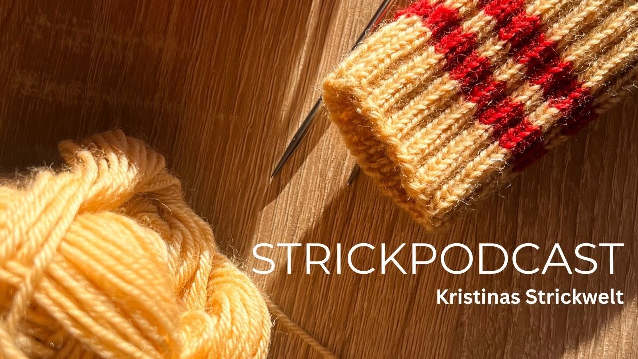 Folge 02/26 I Strickpodcast I fertige und neue Projekte I viele UFOs