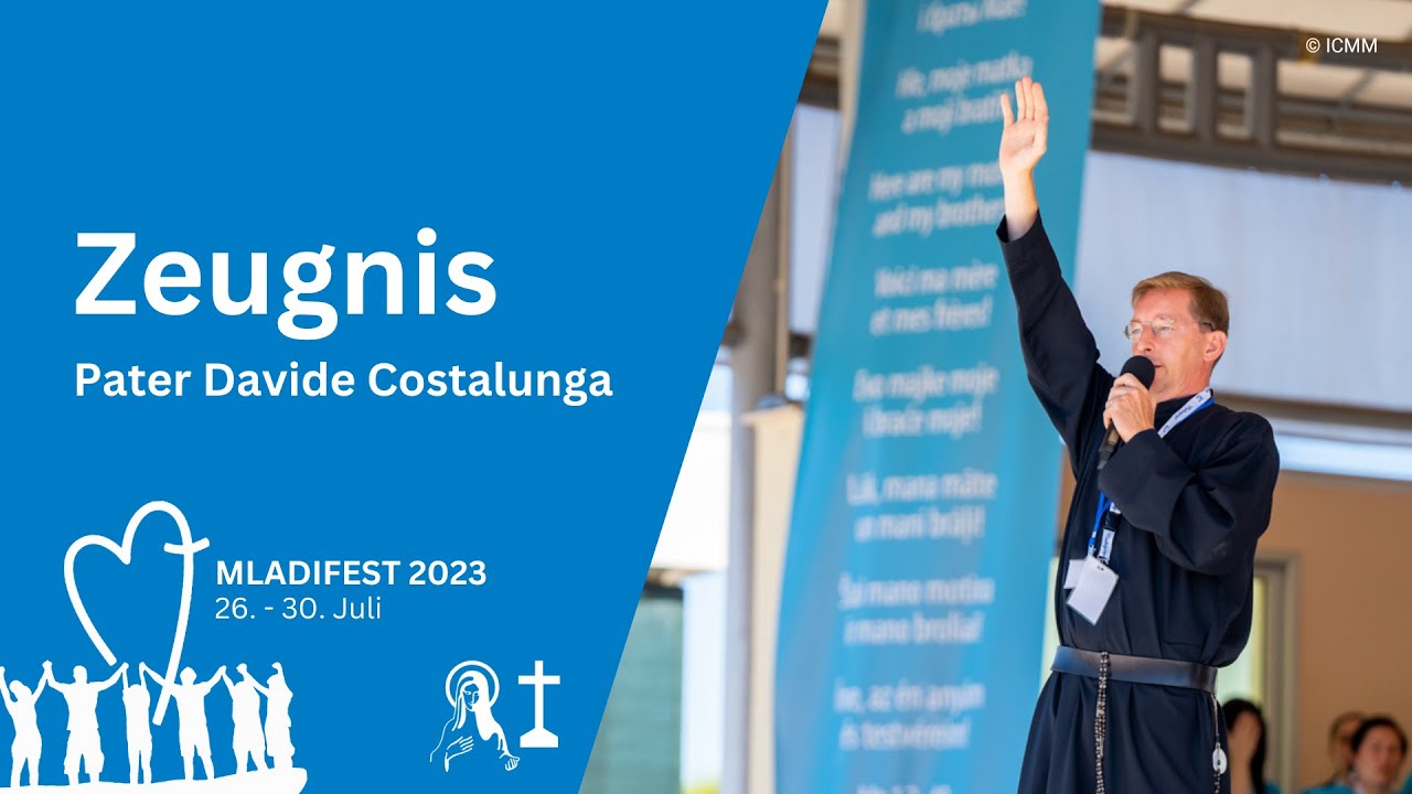 Zeugnis von Pater Davide Costalunga - Jugendfestival 2023 in Medjugorje