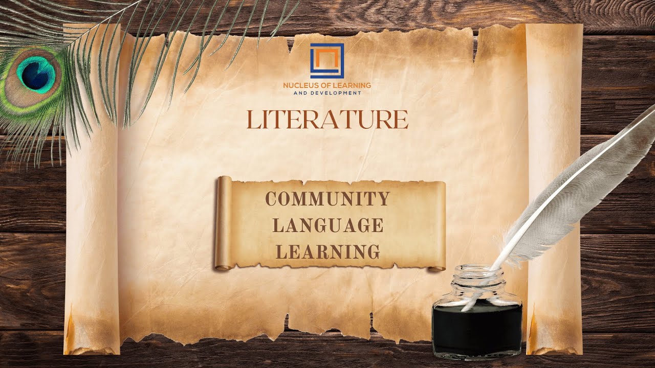 Community Language Learning(CLL) |NLD