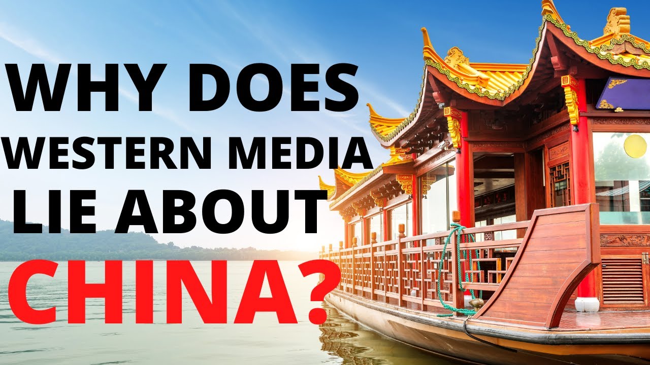 The Real Reason Western Media Lies about China