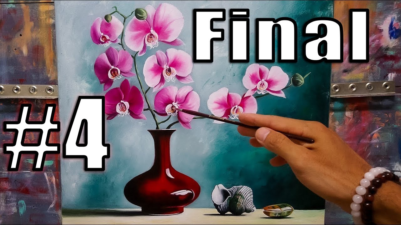 Orkideler - Bölüm #4 - Yağlıboya Tablo - Final