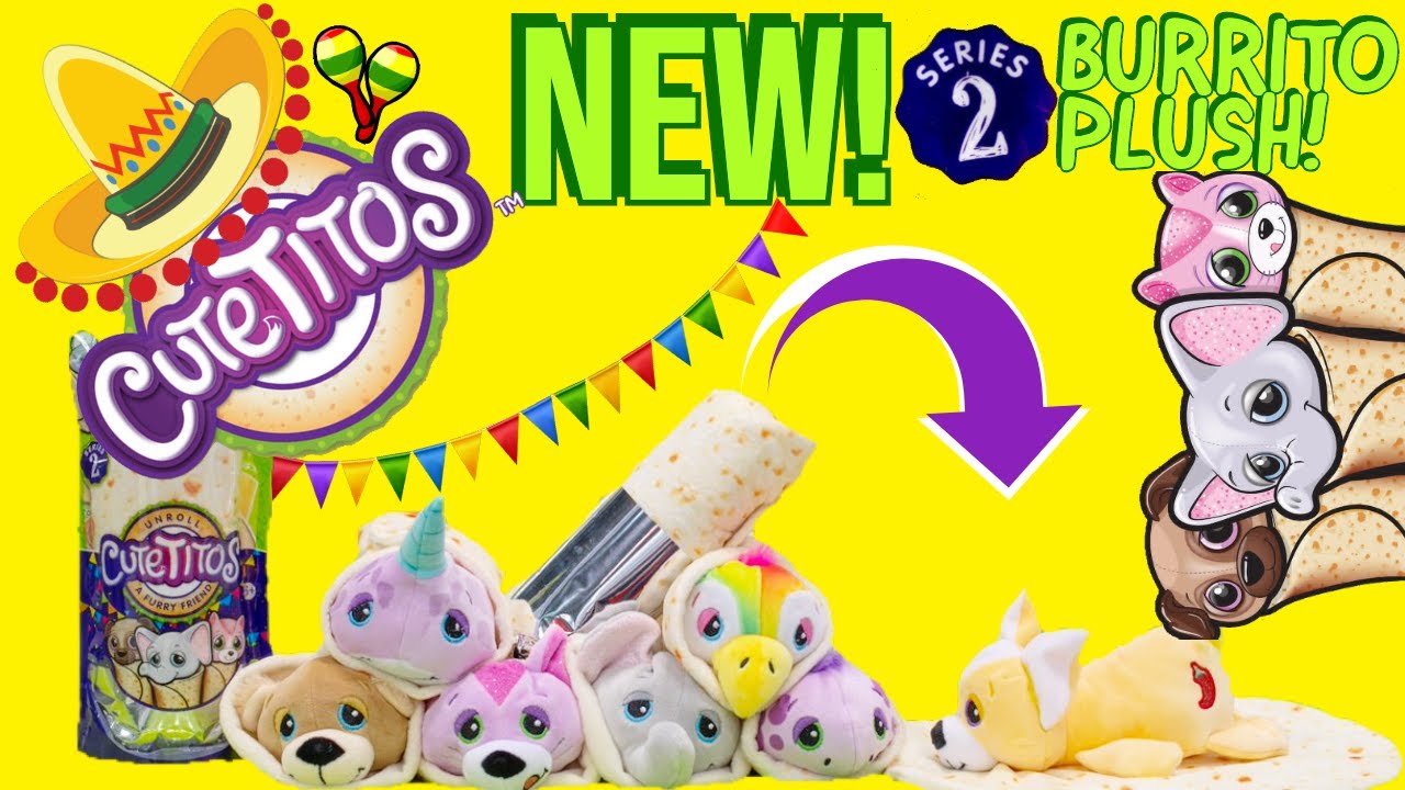 Cutetitos SERIES 2 ! Super Rare Found ! All NEW Plush Characters Wrapped in a Burrito Blanket !