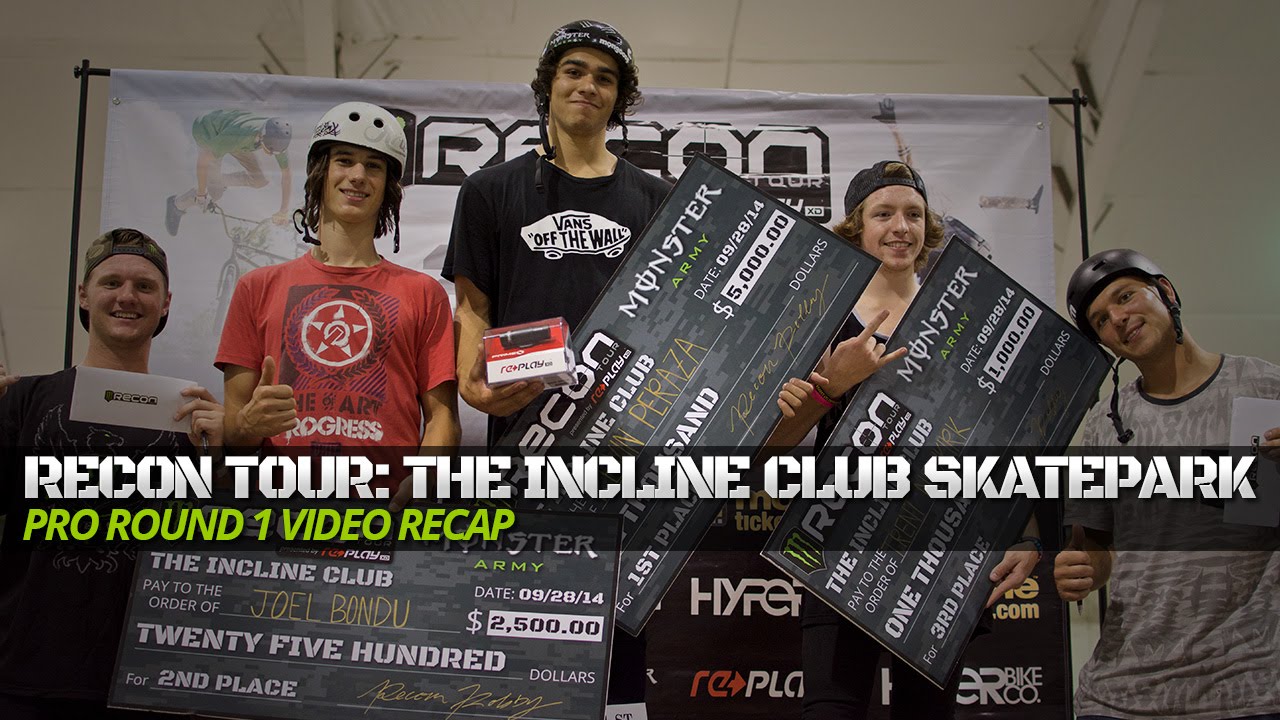 Recon Tour PRO 2014- Incline Club