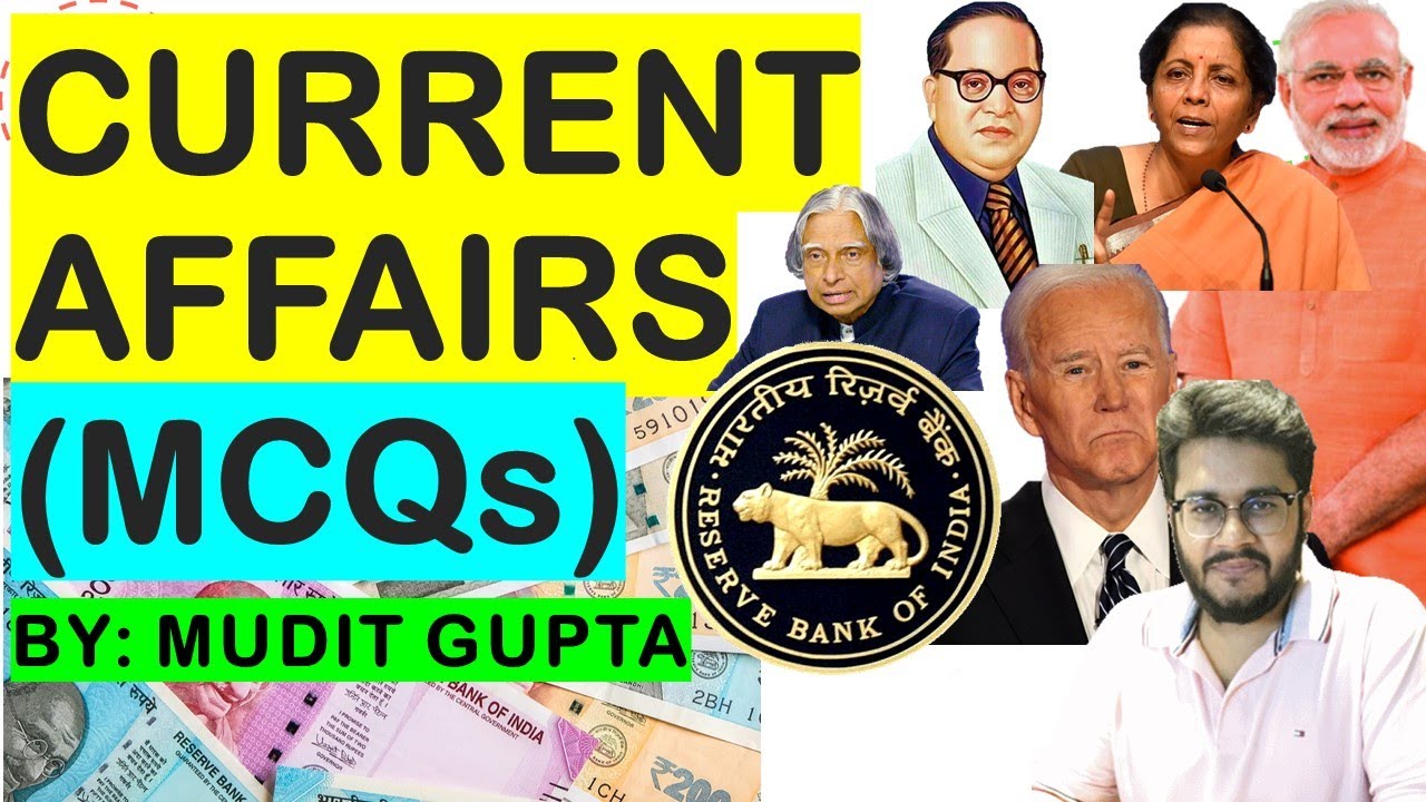 #1 Current Affairs MCQs | The Hindu, Indian Express, PIB | UPSC CSE 2021-22 | By Mudit Gupta