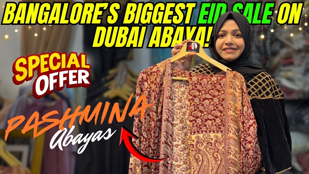 Bangalore BIGGEST Ramzan Shopping Sale 2026! Dubai Abayas, Trending Pakistani, Bridal Wear ₹1500
