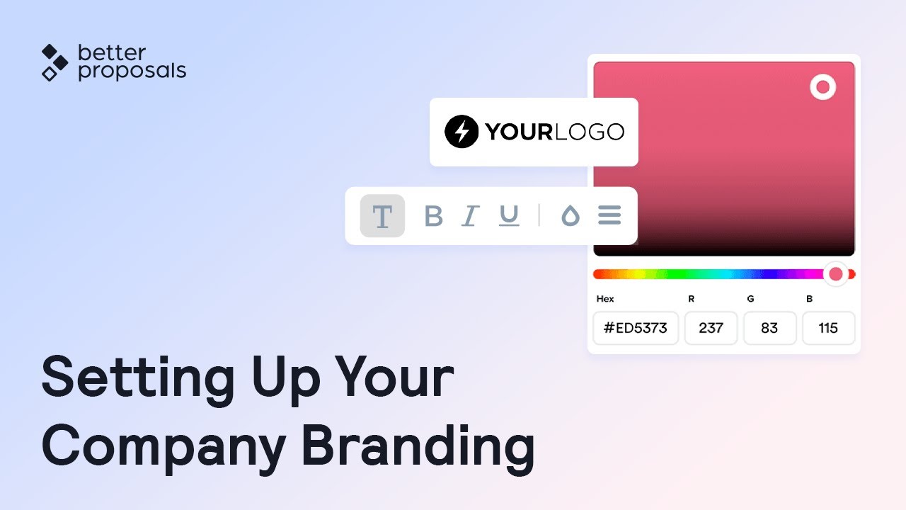 Setting Up Your Company Branding | Better Proposals