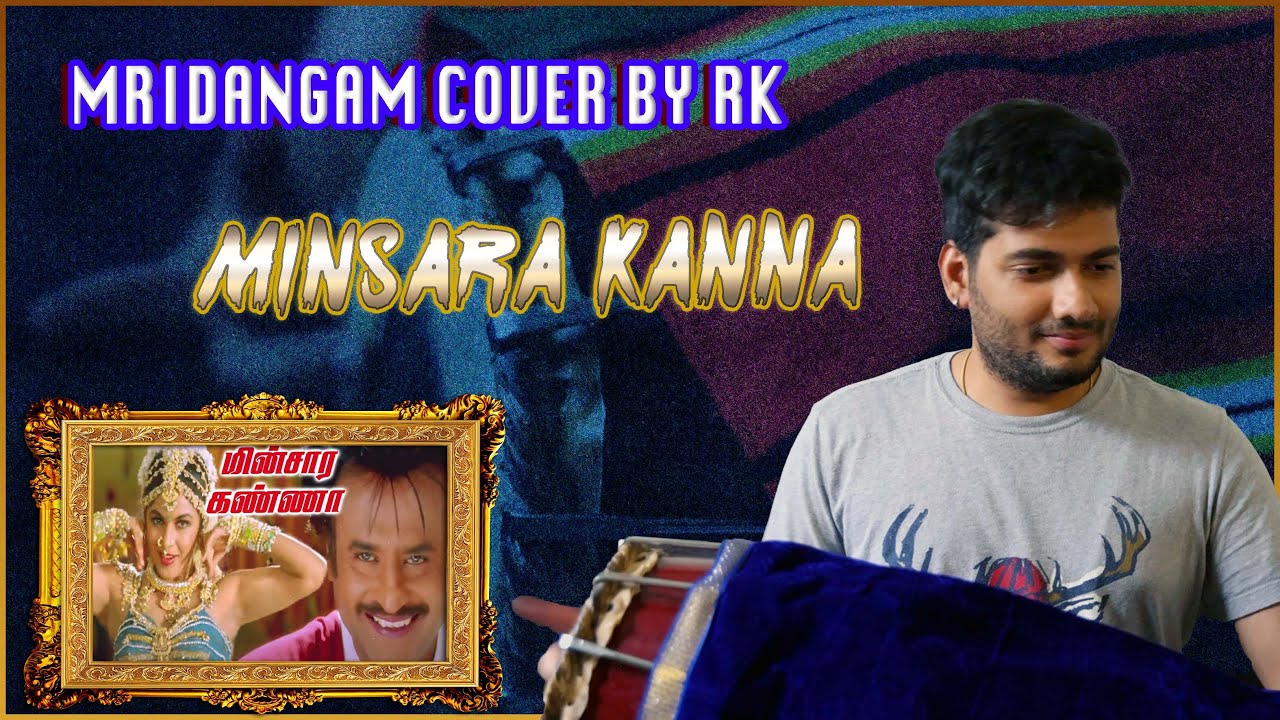 🔥 Minsara Kanna - Padayappa | Mridangam Cover 🥁 RK | Rajinikanth ✨ Ramyakrishnan | AR Rahman Magic 💫