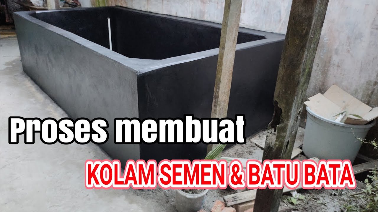 CARA MEMBUAT KOLAM BETON DARI SEMEN DAN BATU BATA