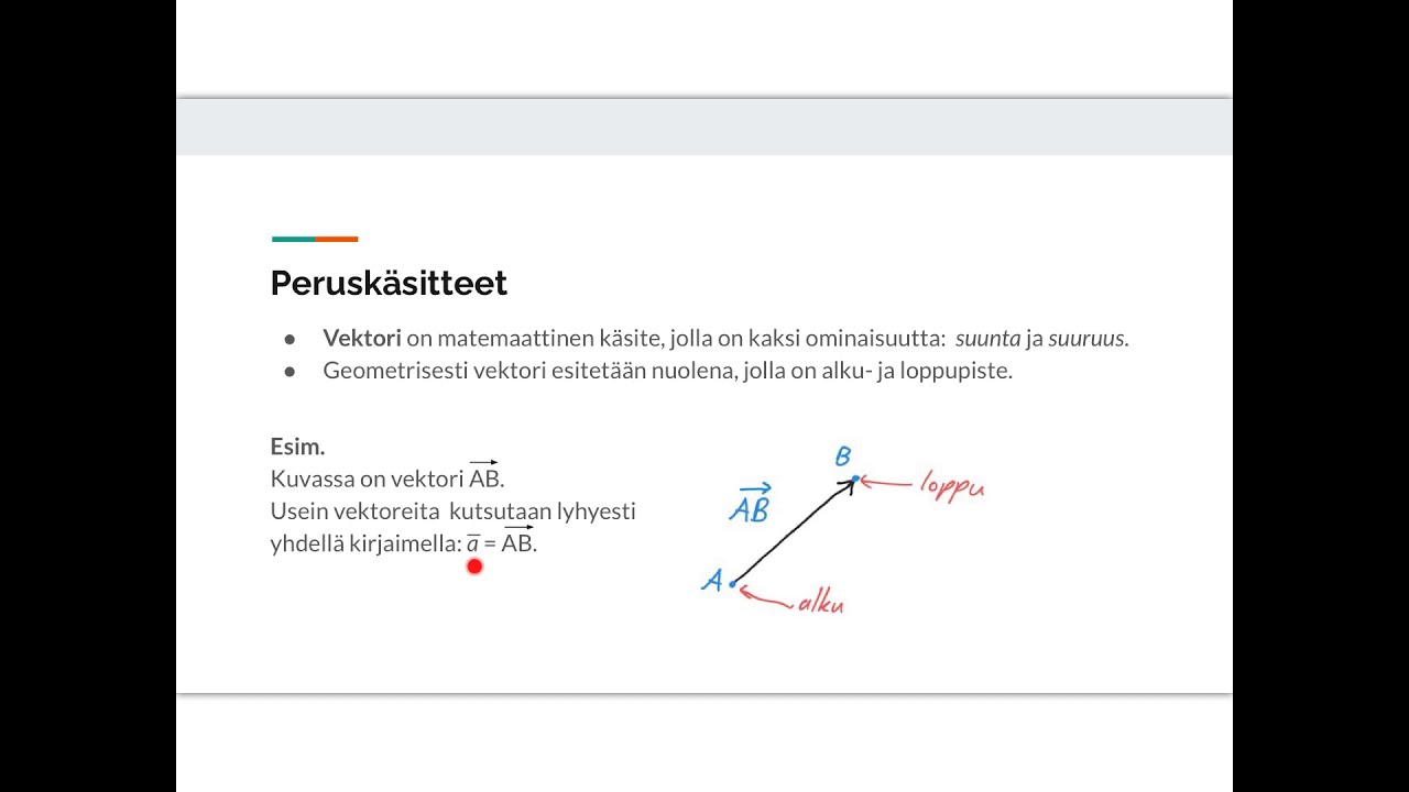 Vektorilaskenta, peruskäsitteet
