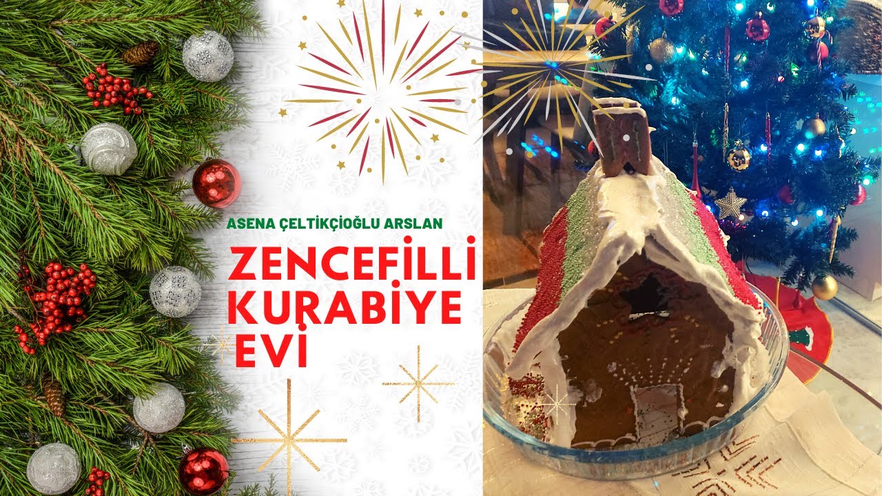 Zencefilli Kurabiye Evi | Gingerbread House | Yılbaşı Tarifleri | Asena Çeltikçioğlu Arslan