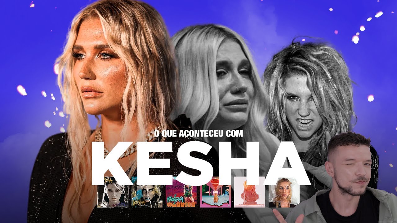KESHA: ASCENSÃO, QUEDA, RENASCIMENTO E LIBERDADE!