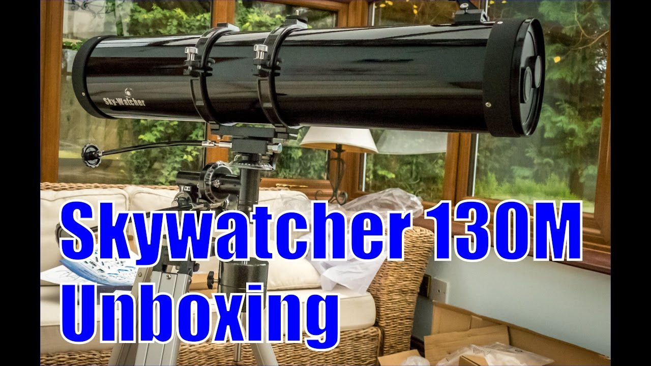Skywatcher 130M Telescope Unboxing