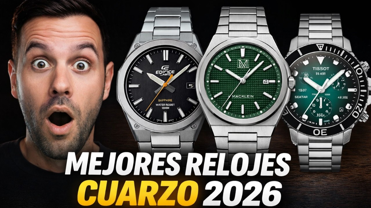 Los Mejores Relojes de Cuarzo en 2026 | Precisi&oacute;n, Tecnolog&iacute;a y Estilo