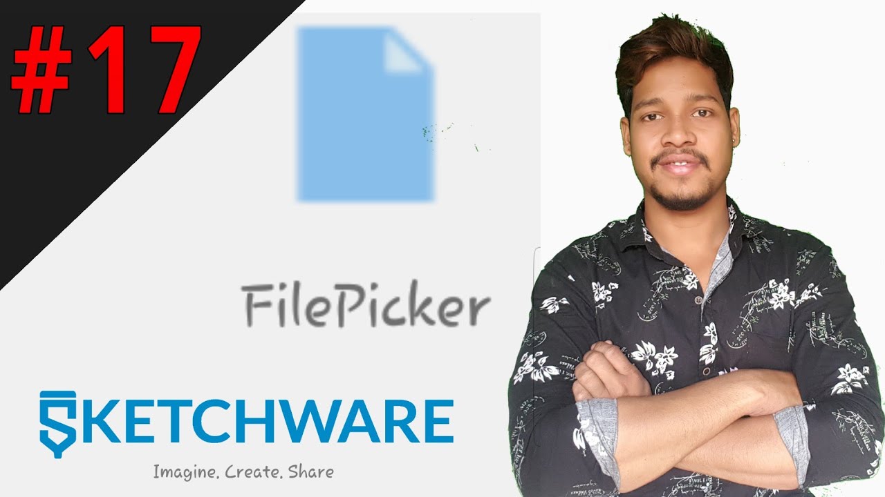 file picker  component  basic information in sketchware /Aaura Technical