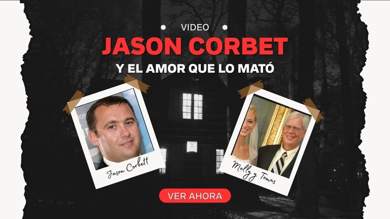 El crimen que destruy&oacute; a una familia: Jason Corbett y el amor que lo mat&oacute;