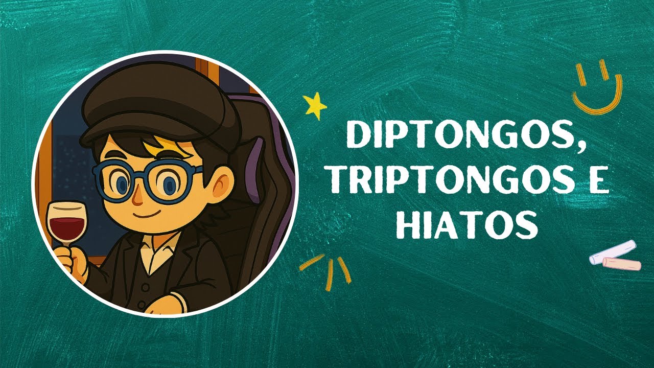 Diptongos, triptongos e hiatos
