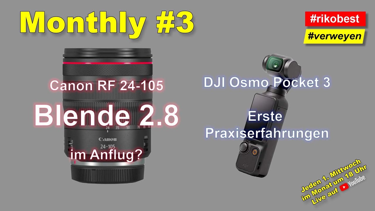 Canon RF 24-105 f2.8 im Anmarsch & DJI Pocket 3 wie gut ist er wirklich in der Praxis