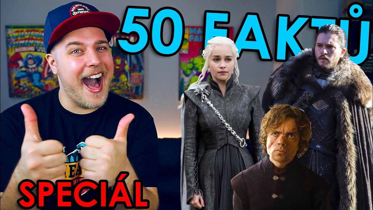 50 FAKTŮ SPECI&Aacute;L - Game of Thrones