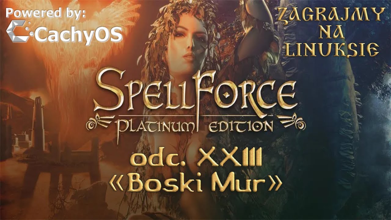 ZnL: Spellforce Zakon Świtu odc. 23 "Boski Mur"