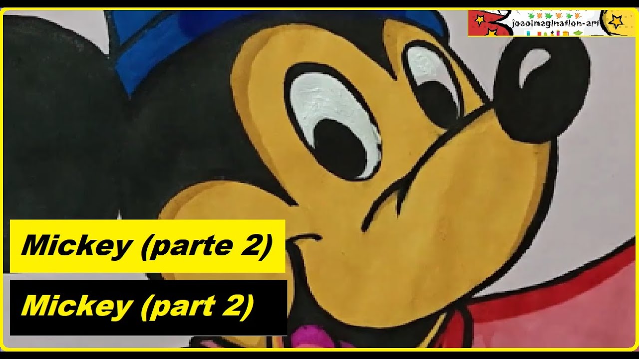Como desenhar Mickey Mouse (Parte 2) / How to draw Mickey Mouse (Part 2)