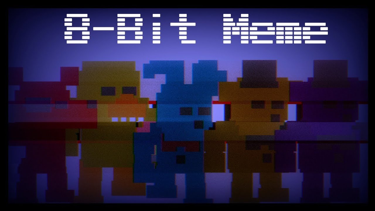 || 8-Bit Meme || FNaF minigame ||