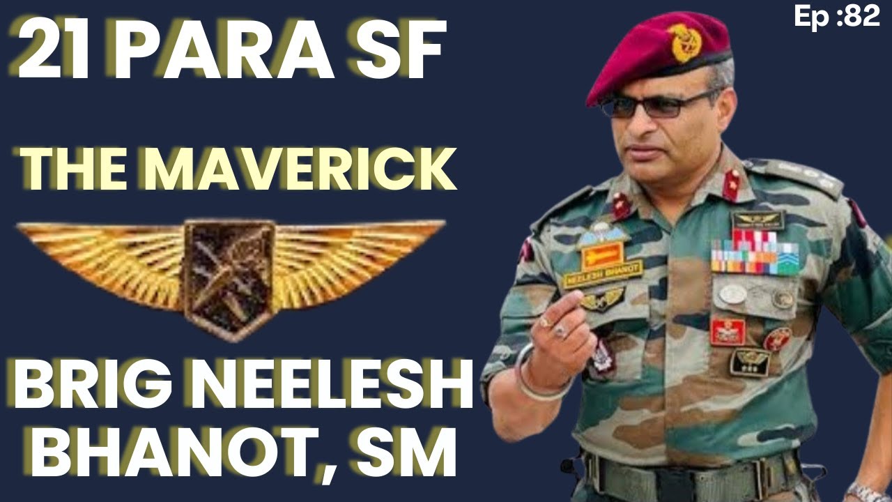 Maverick Brig Bhanot, Ultimate Badass, 21 Para SF #winlifelikeawarrior #21parasf