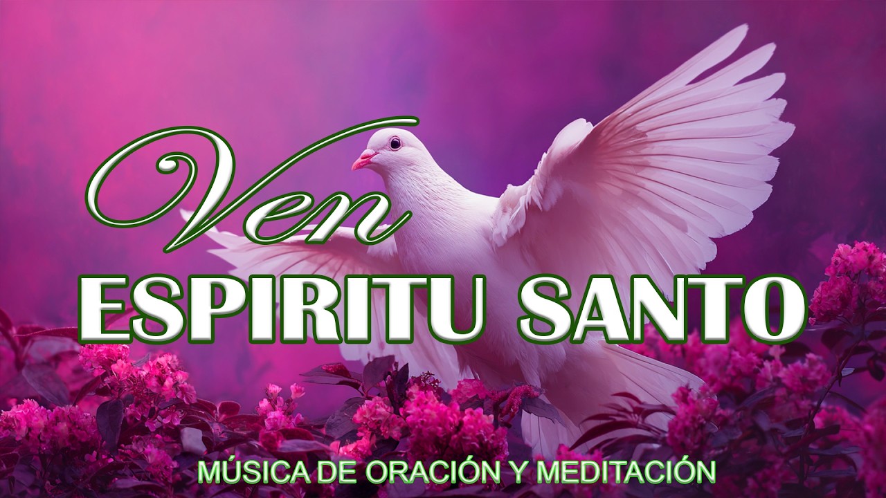 ESPIRITU DE DIOS LLENA MI VIDA \ Musica Para Orar\ instrumental para orar o meditar- Piano Para Orar