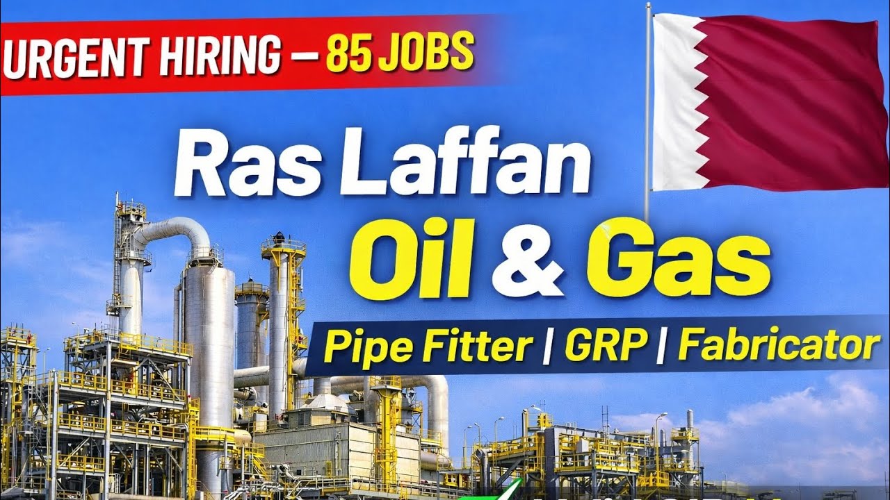 🔥 Ras Laffan Oil & Gas কোম্পানিতে জরুরি নিয়োগ | ৮৫ জন লাগবে | Valid QID বাধ্যতামূলক 🇶🇦---
