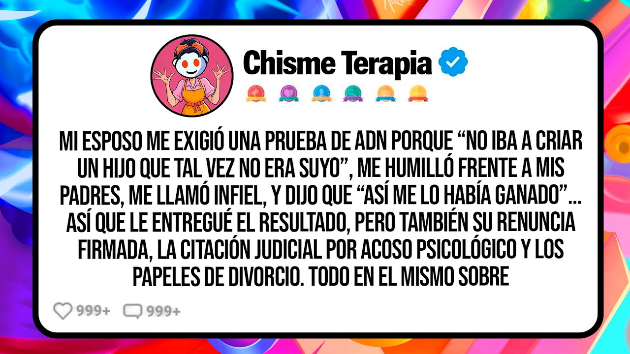 Mi Esposo Me Exigió Una Prueba de ADN Porque “No Iba a Criar un Hijo Que Tal Vez No Era Suyo”, Me...