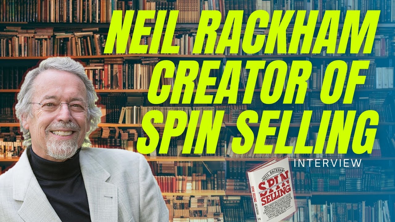 SPIN-продажи Нила Рэкхема | Интервью с продавцом | Тренинг по продажам Аарона Эванса